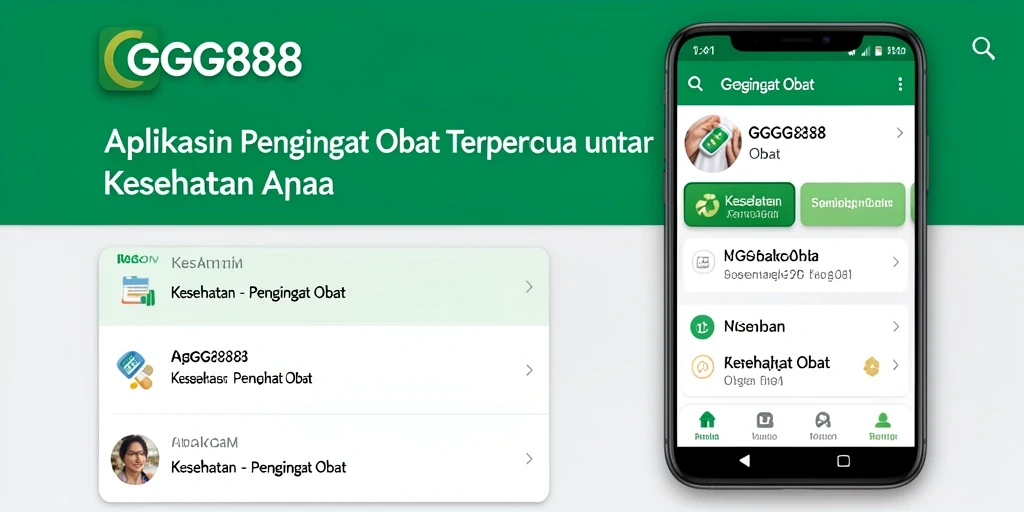 Antarmuka <strong>GGG888</strong> yang intuitif untuk pengingat obat.